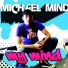 Michael Mind ft Earl DJ