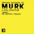 Stryke, Intruder (A Murk Production)