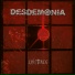 06 - Desdemonia (2010 - 
