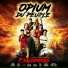 Opium du Peuple