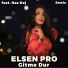 Elsen Pro feat. Naz Dej