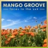 Mango Groove feat. Vusi Mahlasela