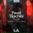 Pavel Tkachev Second Reason
