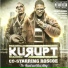 Kurupt feat. Roscoe, Gail Gotti