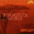 Beautiful World - In Existence 1994
