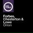 David Forbes, Suzanne Chesterton, Richard Lowe