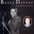 Betty Driver feat. Frank Cordell & His Orchestra