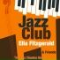 Ella Fitzgerald, Louis Armstrong