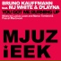 Bruno Kauffmann feat. MJ White & D'layna